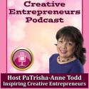Creative Entrepreneurs Podcast listen to award winning author and international speaker PaTrisha-Anne Todd at Coaching Leads To Success