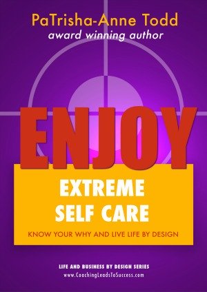 Xtreme Self Care
PaTrisha-Anne Todd
Coaching Leads to Success